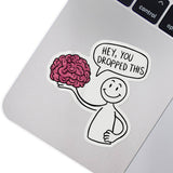 Hey You… Vinyl Sticker