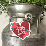 You're Simply the Best Heart Sticker
