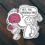 Hey You… Vinyl Sticker