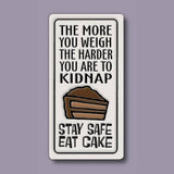 Eat Cake Magnet